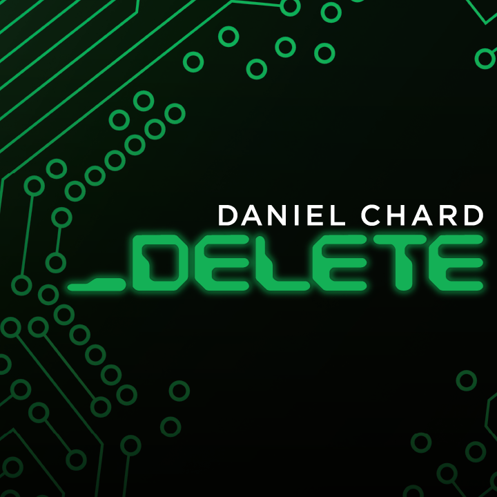 Delete By Daniel Chard (Instant Download) - Click Image to Close